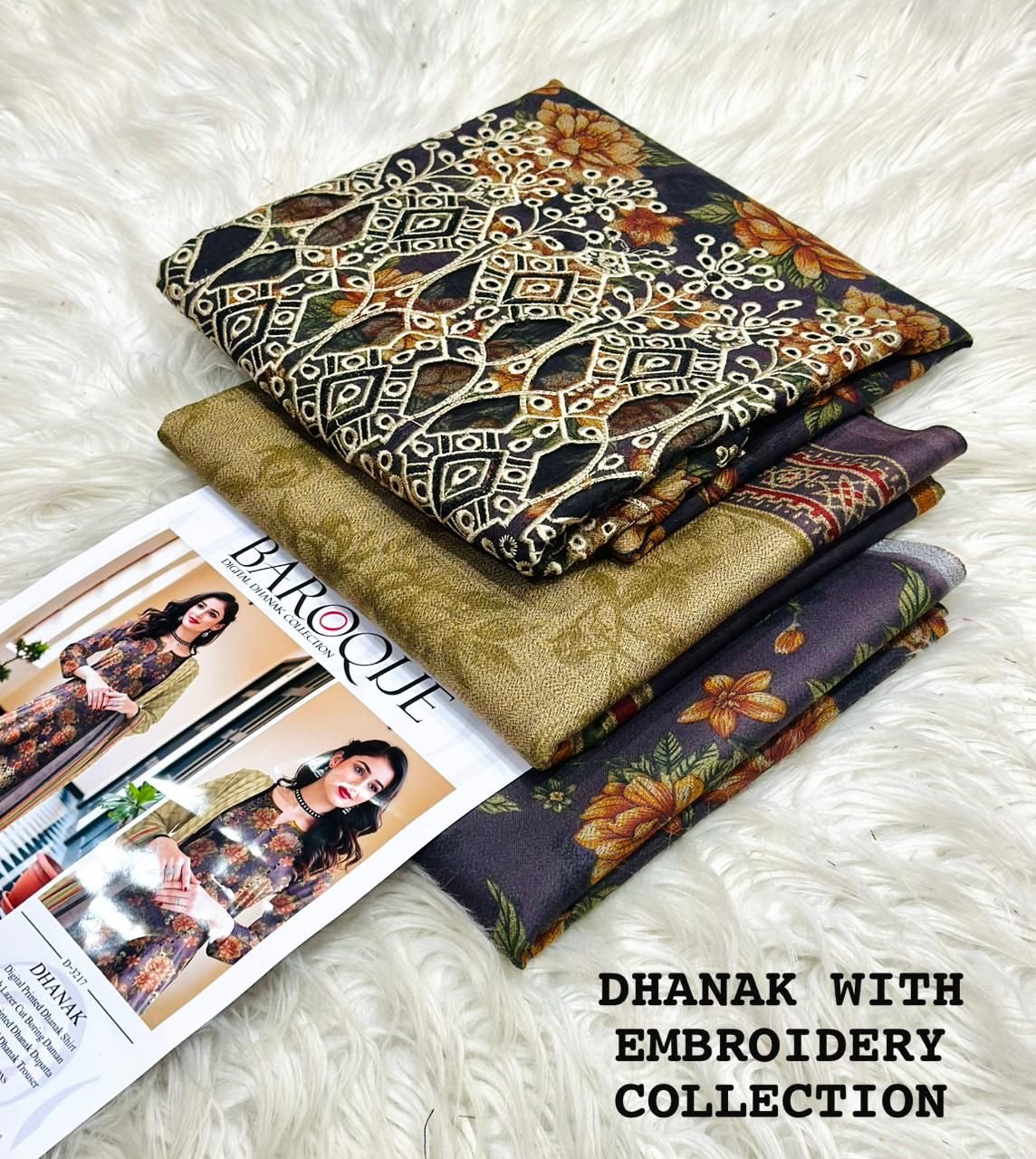DHANAK 3PIECE PRINTED WITH EMBROIDERY COLLECTION*